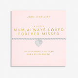 Mother's Day A Little 'Mum, Always Loved Forever Missed' Bracelet In Silver Plating From Joma Jewellery