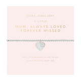 Mother's Day A Little 'Mum, Always Loved Forever Missed' Bracelet In Silver Plating From Joma Jewellery