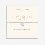 Mother's Day A Little 'Just For You Mum' Bracelet In Silver Plating From Joma Jewellery