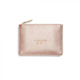 Katie Loxton Hey Gorgeous Metallic Rose Gold Perfect Pouch - Gifteasy Online