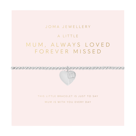 Mother's Day A Little 'Mum, Always Loved Forever Missed' Bracelet In Silver Plating From Joma Jewellery