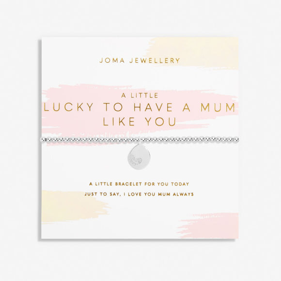 Mother's Day A Little 'Lucky To Have A Mum Like You' Bracelet In Silver Plating From Joma Jewellery
