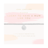 Mother's Day A Little 'Lucky To Have A Mum Like You' Bracelet In Silver Plating From Joma Jewellery