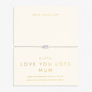 Love From Your Little Ones 'Love You Lots Mum' Bracelet In Silver Plating From Joma Jewellery
