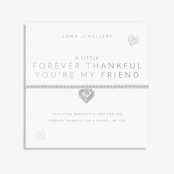 A Little 'Forever Thankful You Are My Friend' Bracelet by Joma Jewellery