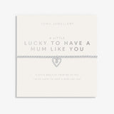 Mother's Day A Little 'Lucky to have a Mum Like You' Bracelet In Silver Plating From Joma Jewellery