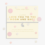 Joma Jewellery Confetti A Little Love You To The Moon and Back Bracelet