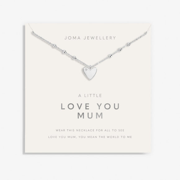 My Moments 'Love You Mum' Necklace By Joma Jewellery