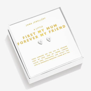 Joma jewellery Boxed A Little 'First My Mum Forever My Friend' Earrings In Silver Plating