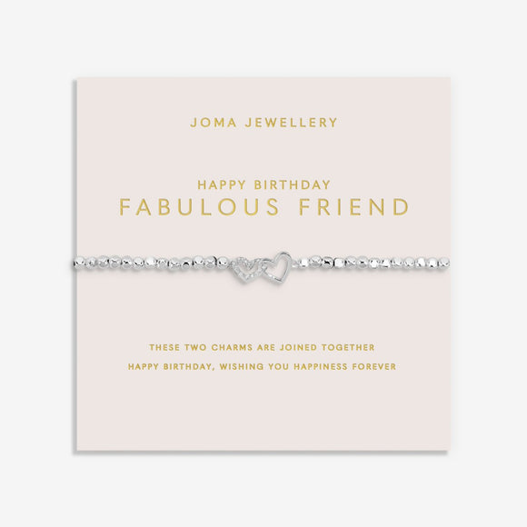 Joma Jewellery Forever Yours 'Happy Birthday Fabulous Friend' Bracelet In Silver Plating