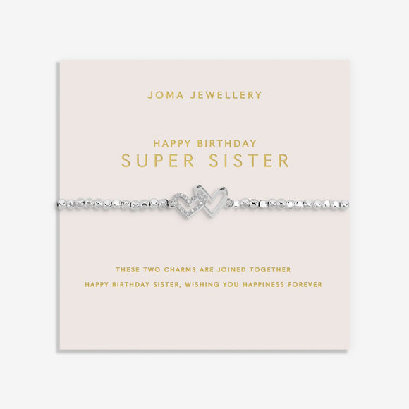 Joma Jewellery Forever Yours 'Happy Birthday Super Sister' Bracelet In Silver Plating