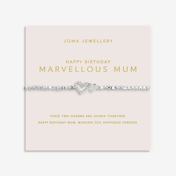 Joma Jewellery Forever Yours 'Happy Birthday Marvellous Mum' Bracelet In Silver Plating