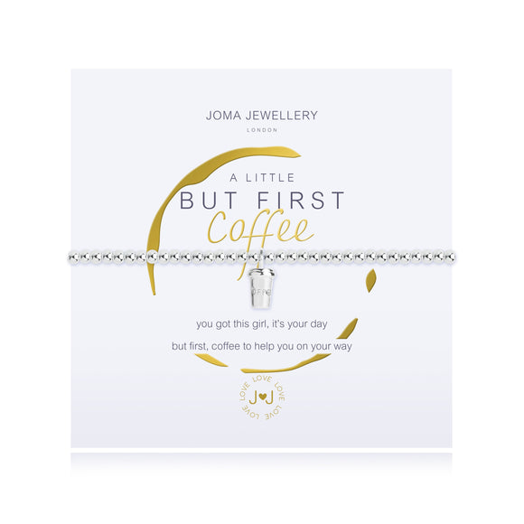Joma Jewellery A little But First Coffee Bracelet - Gifteasy Online