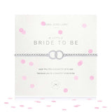 Joma Jewellery A little Bride to Be Bracelet - Gifteasy Online