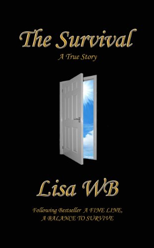 The Survival A True Story by Lisa WB Following A Fine Line A Balance to Survive. - Gifteasy Online