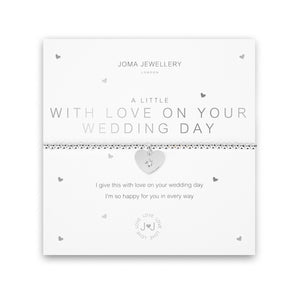 A Little  'With Love On Your Wedding Day' Bracelet By Joma Jewellery - Gifteasy Online