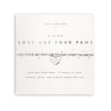 Facetted A Little  'Love Has Four Paws'  Bracelet By Joma Jewellery - Gifteasy Online