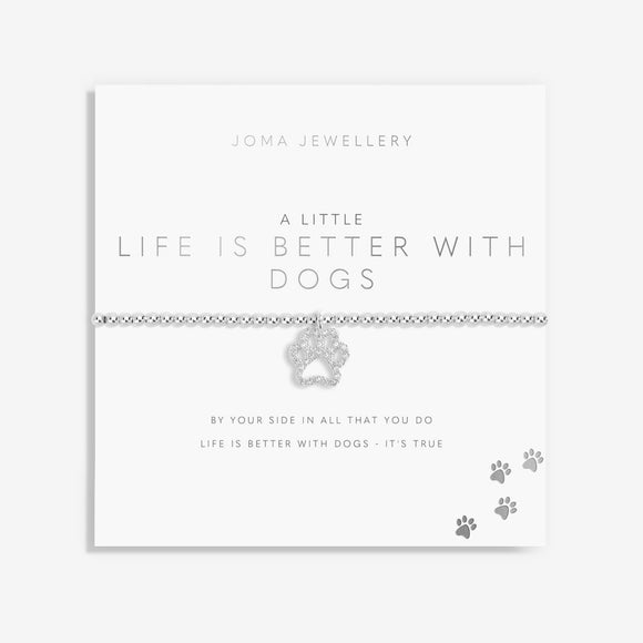 A Little 'Life Is Better With Dogs' Bracelet By Joma Jewellery