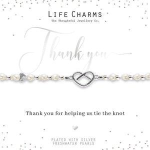 Life Charms Thank You for Helping Us Tie The Knot Bracelet - Gifteasy Online