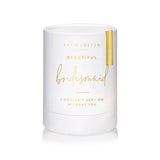 Katie Loxton Sentiment Candle | Beautiful Bridesmaid - Gifteasy Online